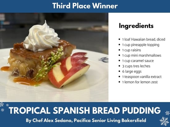 tropical Spanish bread pudding recipe from pacifica senior living Bakersfield