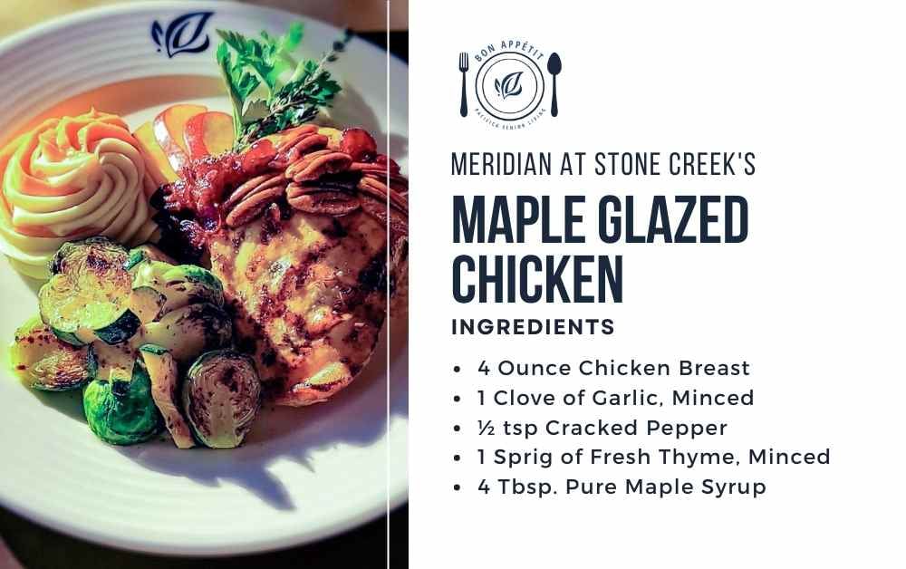maple glazed chicken recipe card meridian at stone creek chef Ryan McPherson