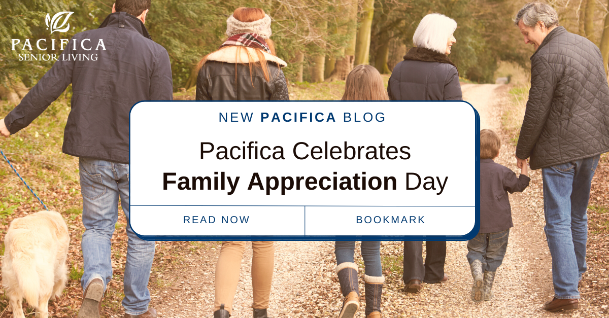 pacifica senior living family appreciation day